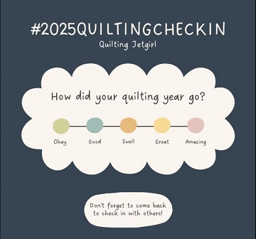 #2025quiltingcheckin